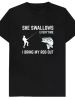 Every time I pull out my fishing rod she swallows a man joke T-shirt, cotton short-sleeved top, rude adult humor, novelty gift